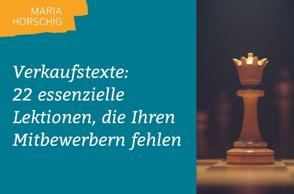 Verkaufstexte: 22 essenzielle Lektionen, die Ihren Mitbewerbern fehlen